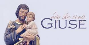 NGÀY 19 THÁNG 03 - Lễ mừng kính Thánh Cả Giuse